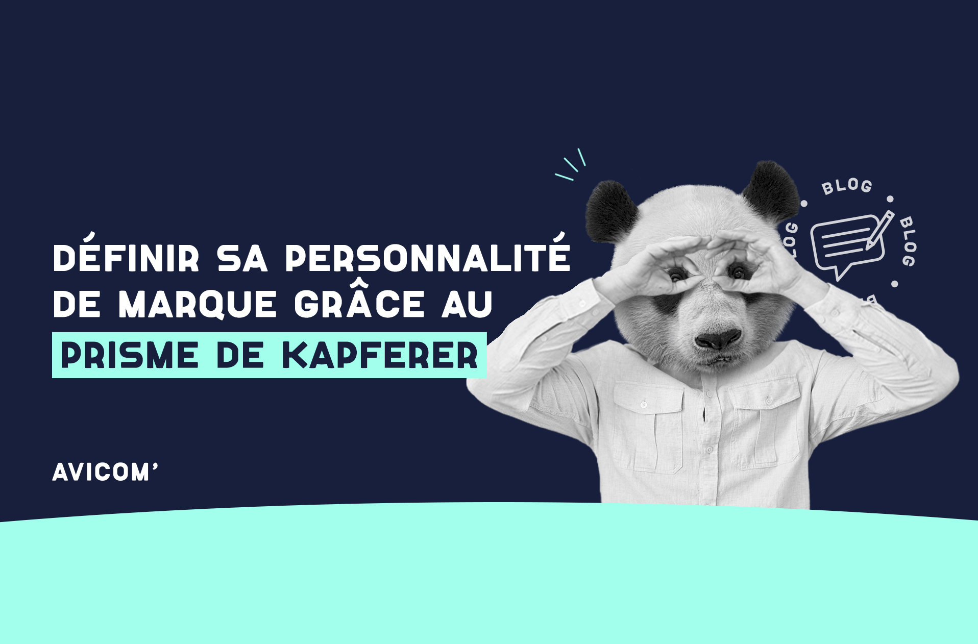 Le prisme de Kapferer pour définir la personnalité de sa marque